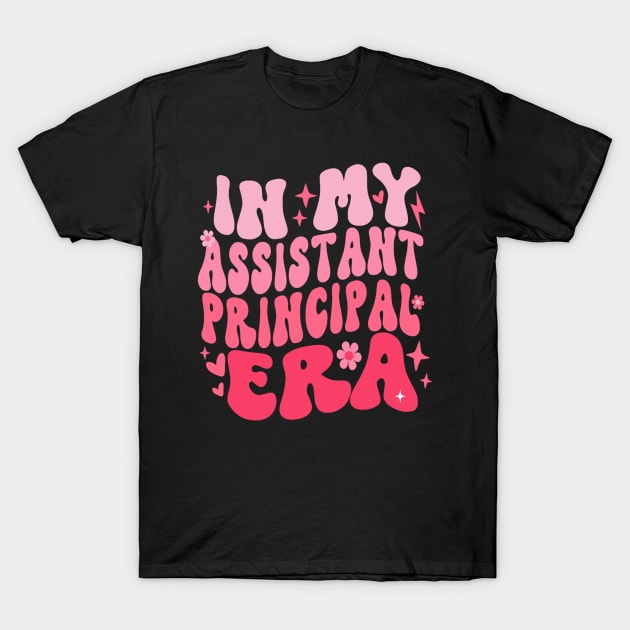 Groovy In My Assistant Principal Era Job Title School Worker T-Shirt by luxembourgertreatable